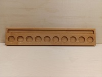 Рюмочница 515х100х20 мм, 10 углублений под стопку D38мм и 1 углубление 495х23х5мм бук
